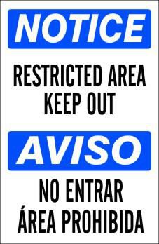 Notice Restricted Area Keep Out Sign, Plastic .040, Black/Blue/White, 20x14", Pre-Drilled Mounting Holes