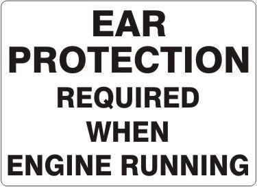 Ear Protection Required When Engine Running Label, Adhesive Vinyl ...
