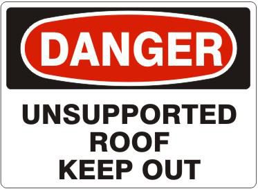 Danger Unsupported Roof Keep Out Label, Adhesive Vinyl – Lawson Products
