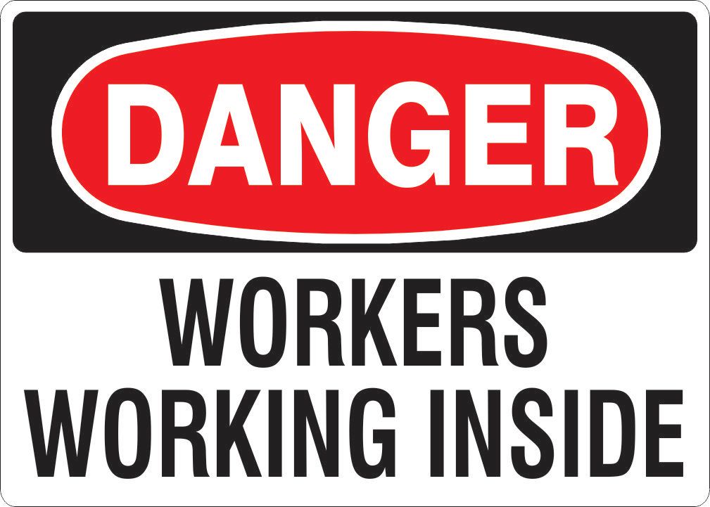 Danger Men Working Inside Label, Adhesive Vinyl – Lawson Products